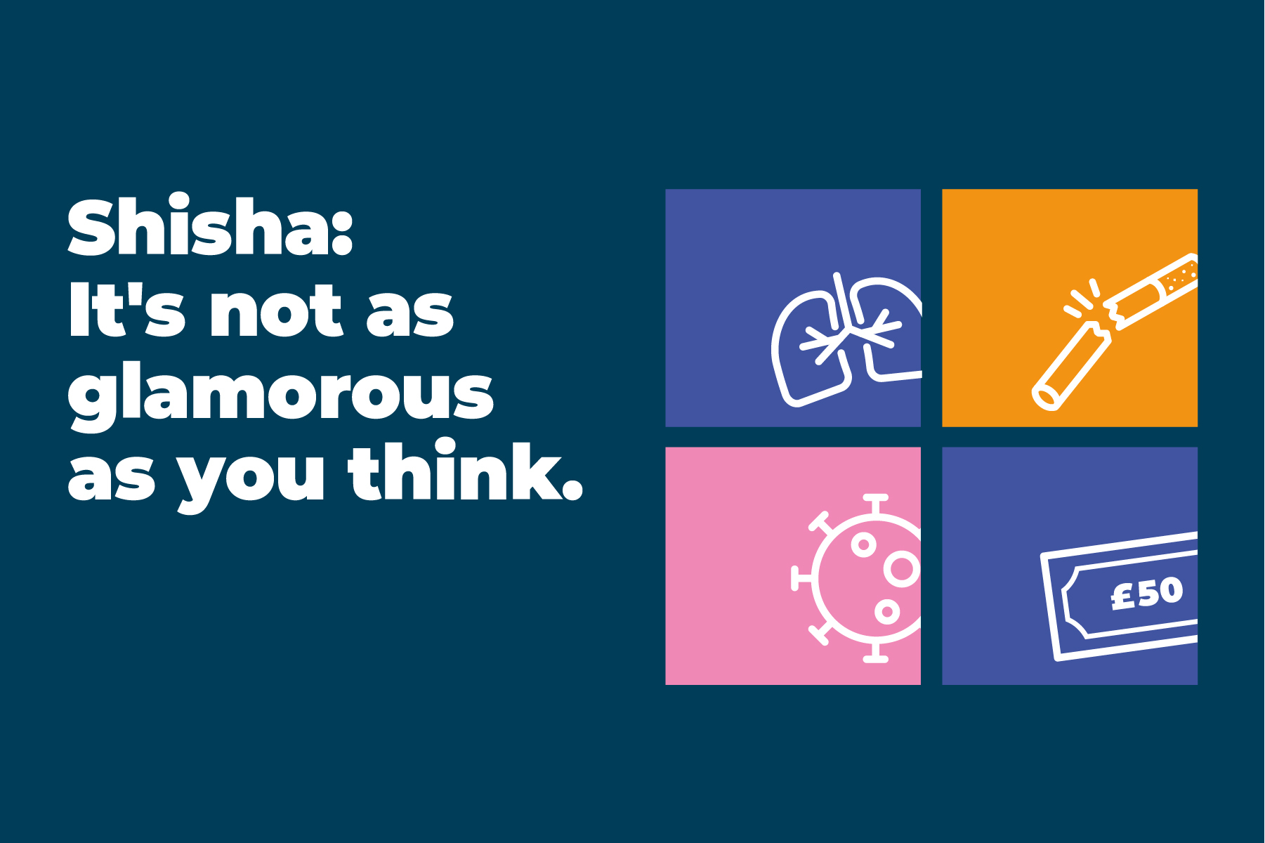 Graphic which illustrates a campaign to promote the risks of smoking shisha.